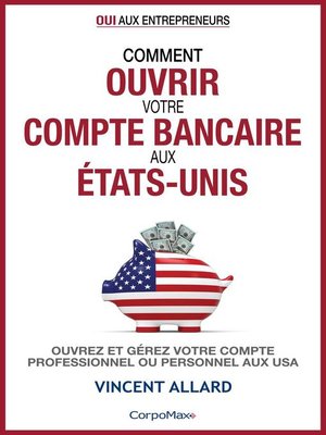 cover image of Comment ouvrir votre compte bancaire aux États-Unis